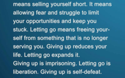 The Difference Between Giving Up and Letting Go